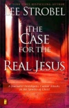 Case for the Real Jesus